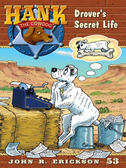 Title details for Drover's Secret Life by John R. Erickson - Available